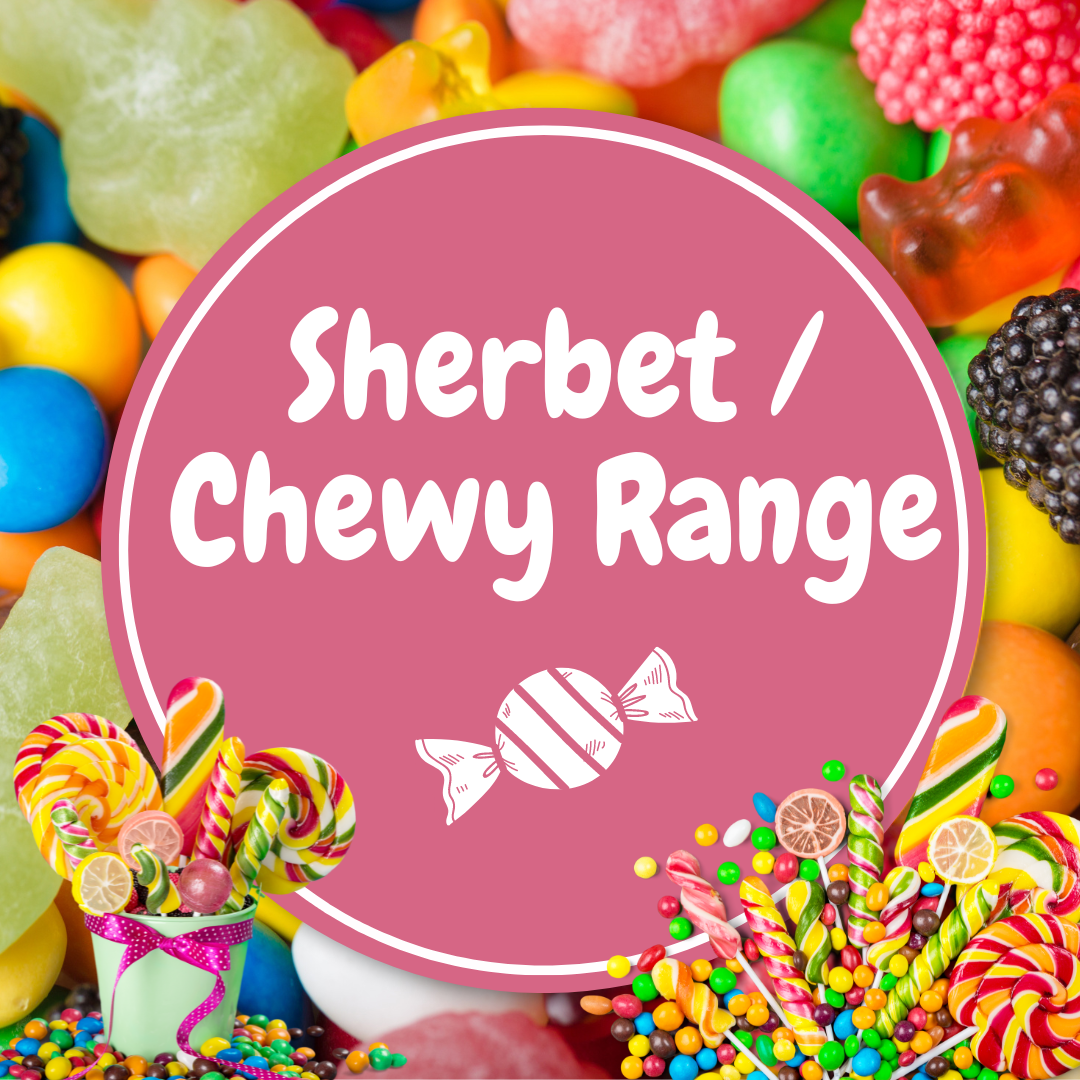 Sherbet / Chewy Range