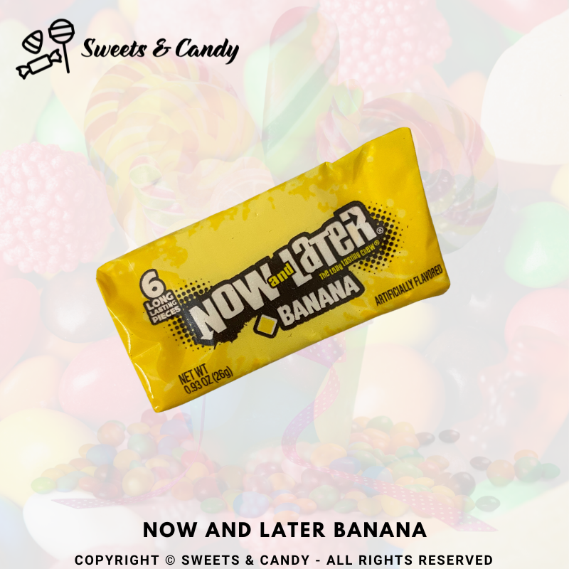 Now And Later Chew Banana